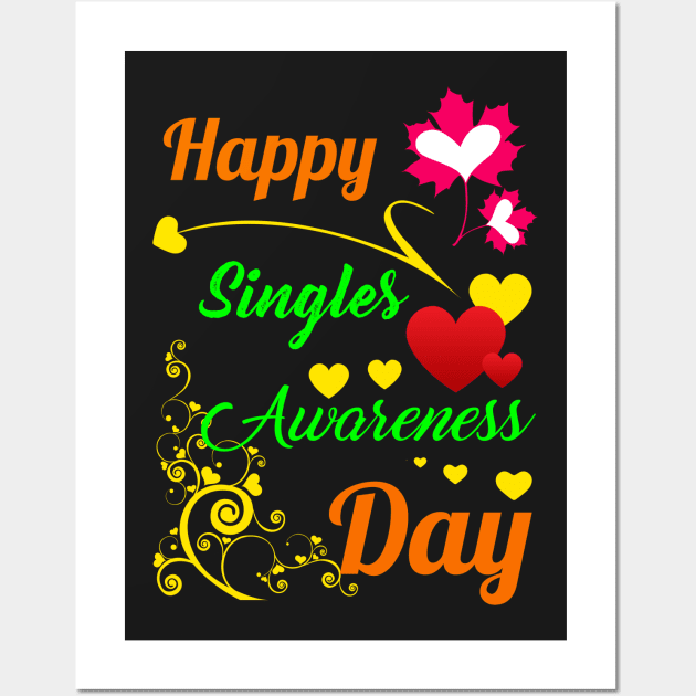 Happy Singles Awareness Day Anti-Valentines Day Wall Art by chatchimp